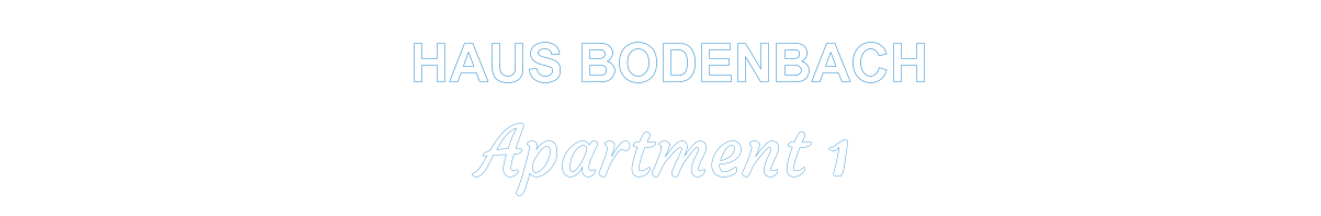 HAUS BODENBACH     Apartment 1